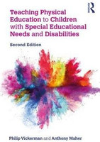 Teaching Physical Education to Children with Special Educational Needs and Disabilities(English, Paperback, Vickerman Philip)