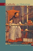 The Catholic As Historian(English, Paperback, unknown)