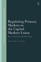 Regulating Primary Markets in the Capital Markets Union(English, Hardcover, Serdaris Konstantinos)