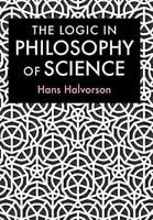 The Logic in Philosophy of Science(English, Electronic book text, Halvorson Hans)