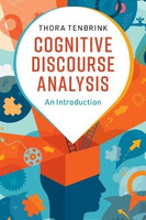Cognitive Discourse Analysis(English, Paperback, Tenbrink Thora)
