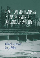 Reaction Mechanisms in Environmental Organic Chemistry(English, Hardcover, Larson RichardA.)