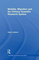Mobility, Migration and the Chinese Scientific Research System(English, Paperback, Jonkers Koen)