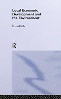 Local Economic Development and the Environment(English, Electronic book text, Gibbs David)