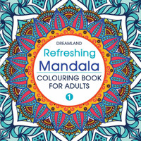 Refreshing Mandala- Colouring Book for Adults Book 1  - Intricate Mandala Designs for Mindfulness, Relaxation & Creativity | High Quality Paper for Pens, Pencils & Markers(English, Paperback, unknown)