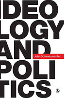 Ideology and Politics(English, Hardcover, Schwarzmantel John J)