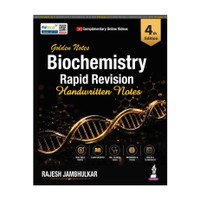 Golden Notes Biochemistry Rapid Revision Handwritten Notes, 4/E for Undergraduate Medical Students (MBBS, BDS, BAMS, BHMS, BPharm, BSc Biochemistry) & NEET PG Exam | Mnemonics & 100+ Clinical Cases(English, Paperback, Jambhulkar Rajesh)