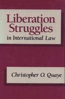 Liberation Struggles in International Law(English, Hardcover, Quaye Christopher)