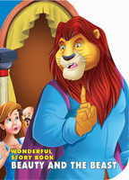 Wonderful Story Board Book  - Beauty And The Beast For Kids Ages 2-6 | Classic Fairy Tale with Colourful Die-Cut Pages & Engaging Illustrations(English, Hardcover, unknown)