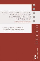 Regional Institutions, Geopolitics and Economics in the Asia-Pacific(English, Hardcover, unknown)