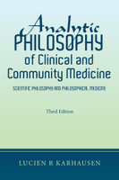Analytic Philosophy of Clinical and Community Medicine(English, Paperback, Karhausen Lucien R)