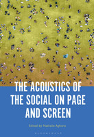 The Acoustics of the Social on Page and Screen(English, Paperback, unknown)