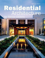 Residential Architecture for Senior Citizens(English, Hardcover, van Uffelen Chris)
