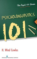 Psycholinguistics 101(English, Paperback, Cowles H. Wind)