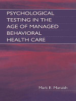 Psychological Testing in the Age of Managed Behavioral Health Care(English, Hardcover, Maruish Mark E.)
