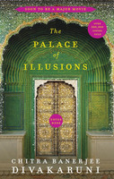 The The Palace of Illusions (15th Anniversary Edition)(English, Hardcover, Divakaruni Chitra Banerjee)
