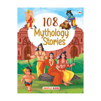108 Indian Mythology Stories (Illustrated) - Story Book for Kids - Moral Stories - Bedtime Stories - 3 Years to 10 Years Old - English Short Stories for Children - Read Aloud to Infants, Toddlers(English, Paperback, Maple Press)