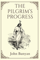 The Pilgrim's Progress(English, Paperback, Bunyan John)