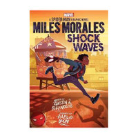 Miles Morales: Shock Waves (Original Spider-Man Graphic Novel)(English, Paperback, Reynolds Justin A.)