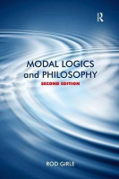 Modal Logics and Philosophy(English, Hardcover, Girle Rod)