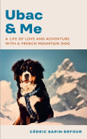 Ubac and Me(English, Hardcover, Sapin-Defour Cedric)