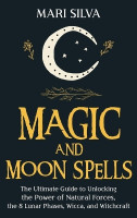 Magic and Moon Spells(English, Hardcover, Silva Mari)