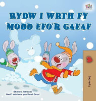 I Love Winter (Welsh Children's Book)(Welsh, Hardcover, Admont Shelley)
