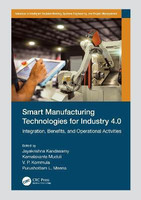 Smart Manufacturing Technologies for Industry 4.0(English, Hardcover, unknown)
