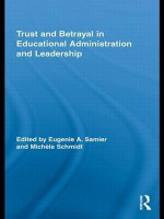 Trust and Betrayal in Educational Administration and Leadership(English, Hardcover, unknown)
