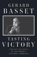 Tasting Victory(English, Electronic book text, Basset Gerard OBE)