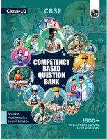Cbse Class 10 Competency Based Question Bank | 1500+ Competitive Real Life Application Based Questions | Chapter Wise | Science, Social Science & Mathematics(English, Paperback, unknown)