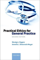 Practical Ethics for General Practice(English, Paperback, Rogers Wendy A)