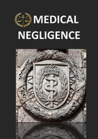 Medical Negligence  - medical errors and sollutions(Paperback, KANDIKA ADARSH)