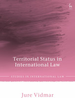 Territorial Status in International Law(English, Hardcover, Vidmar Jure)