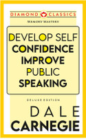 Develop Self Confidence Improve Public Speacking(English, Paperback, Carnegie Dale)