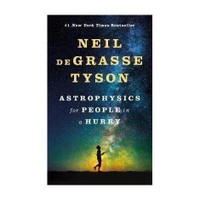 Astrophysics for People in a Hurry  - Astrophysics For People In A Hurry By Niel Tyson(English, Hardcover, deGrasse Tyson Neil)