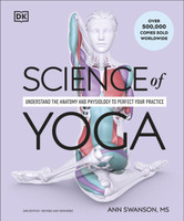 Science of Yoga(English, Paperback, Swanson Ann MS, LMT, C-IAYT, ERYT500)