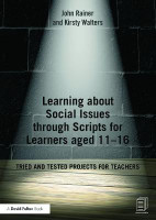 Learning about Social Issues through Scripts for Learners aged 11-16(English, Paperback, Rainer John)