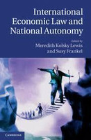 International Economic Law and National Autonomy(English, Electronic book text, Frankel Susy)