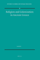 Religion and Colonization in Ancient Greece(English, Paperback, Malkin Irad)