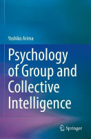 Psychology of Group and Collective Intelligence(English, Paperback, Arima Yoshiko)