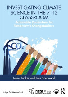 Investigating Climate Science in the 7-12 Classroom(English, Paperback, Tucker Laura)