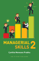Managerial Skills 2(Paperback, Cynthia Menezes Prabhu)