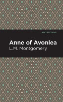 Anne of Avonlea(English, Paperback, Montgomery L. M.)