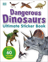 Ultimate Sticker Book: Dangerous Dinosaurs(English, Paperback, DK)
