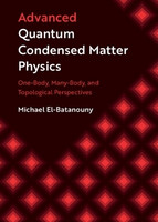 Advanced Quantum Condensed Matter Physics(English, Hardcover, El-Batanouny Michael)
