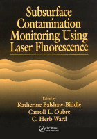 Subsurface Contamination Monitoring Using Laser Fluorescence(English, Paperback, Ward C. H.)