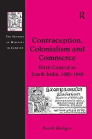 Contraception, Colonialism and Commerce(English, Paperback, Hodges Sarah)