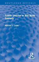 Trade Unions in the New Society(English, Hardcover, Laski Harold J.)