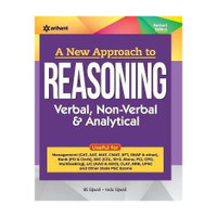 (Old Edition) Arihant A New Approach to Reasoning (Verbal, Non-Verbal & Analytical) Exam 2025 | Revised Edition by BS Sijwali and Indu Sijwali | Complete Reasoning Book for SSC, Bank, UPSC, CAT, MAT, CMAT, CLAT, RRB & Other Competitive Exams | English Medium  - Verbal,non-Verbal & Analytical with 1 